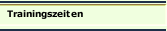 Trainingszeiten